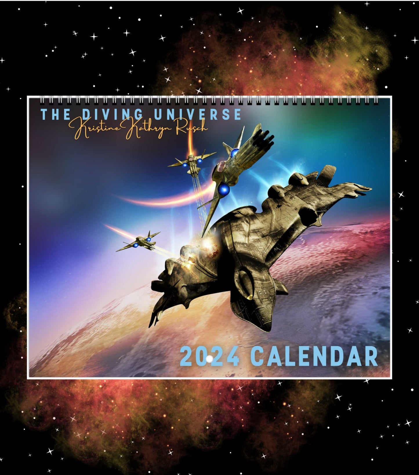 Diving Universe SPACESHIP Art 2024 Hanging Wall Calendar - The Diving Universe by Kristine Kathryn Rusch
