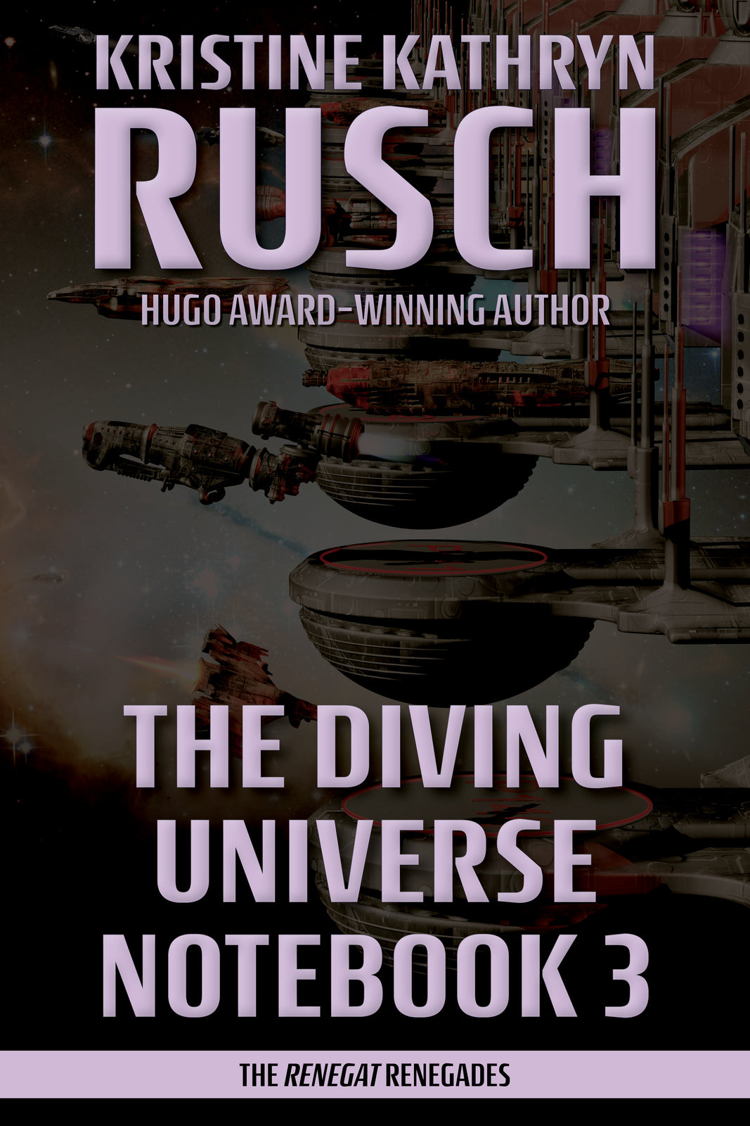 Kickstarter Reward Only - The Diving Universe Notebook 3: The Renegat Renegades