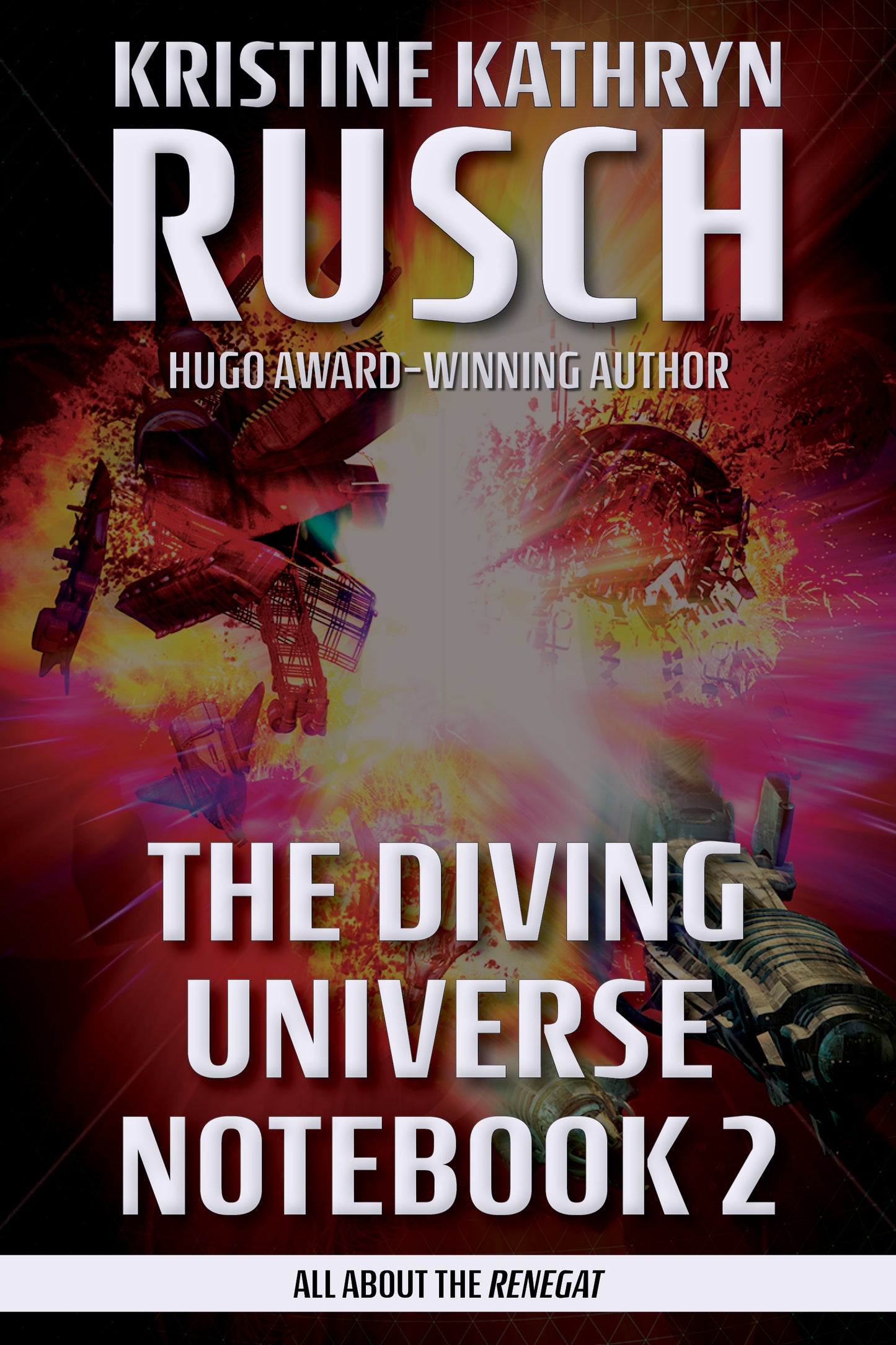 Kickstarter Reward Only - The Diving Universe Notebook 2: All About The Renegat